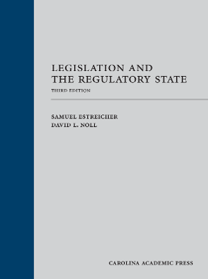 Legislation and the Regulatory State 3e